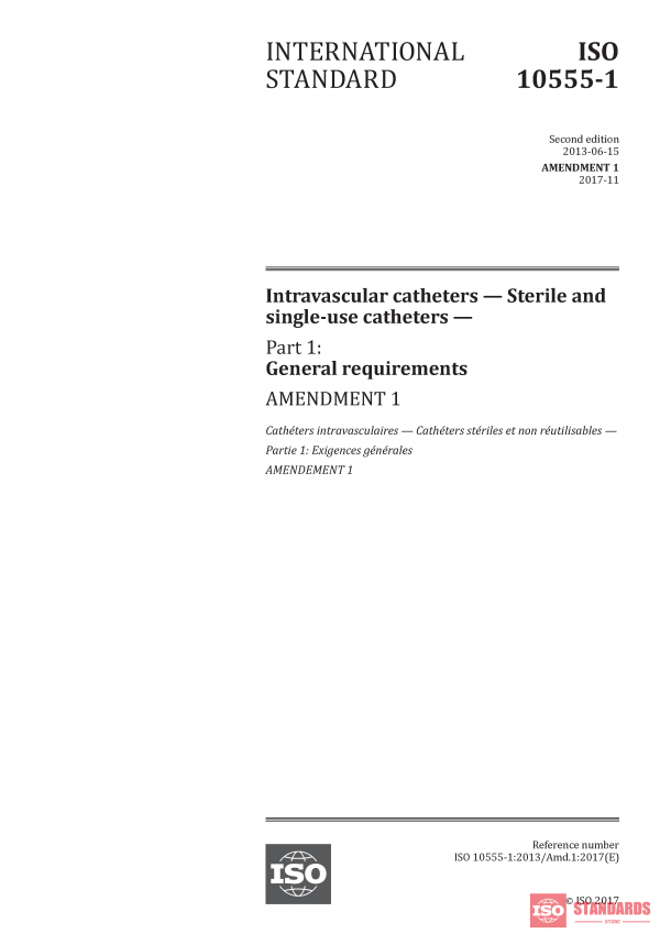 ISO 10555-1:2013/Amd 1:2017 PDF