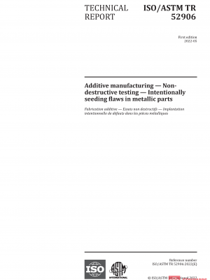 ISO/ASTM TR 52906:2022 PDF