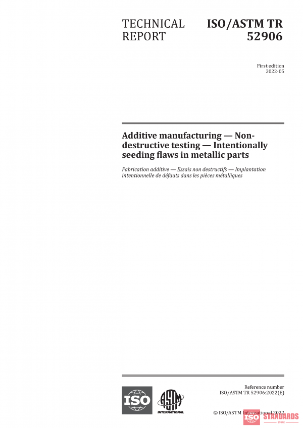 ISO/ASTM TR 52906:2022 PDF