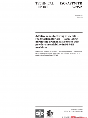 ISO/ASTM TR 52952:2023 PDF