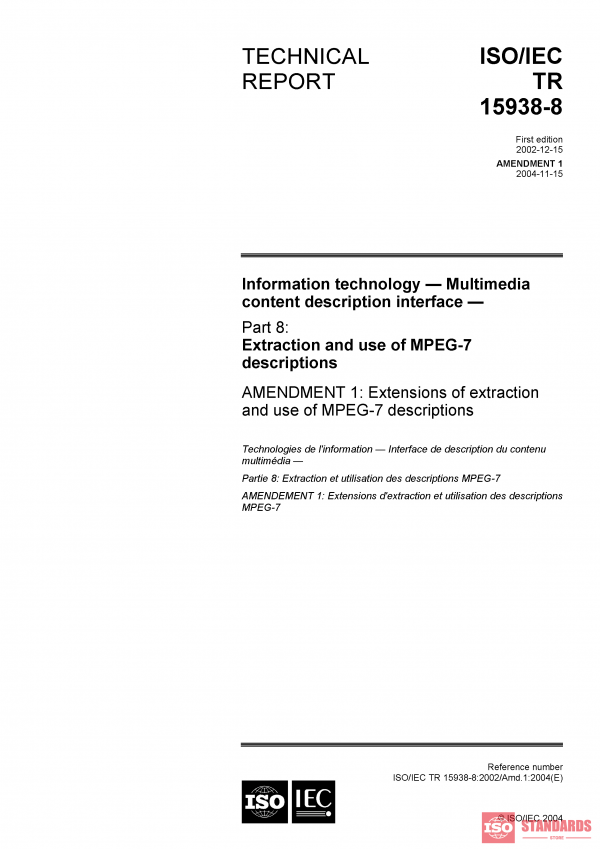 ISO/IEC TR 15938-8:2002/AMD1:2004 PDF