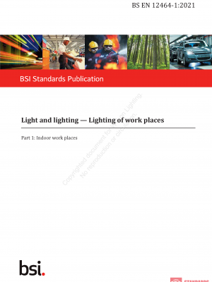 BS EN 12464 -1 (WG):2021 PDF