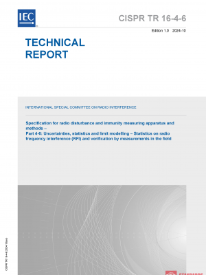 CISPR TR 16-4-6:2024 PDF