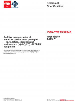 ISO/ASTM TS 52949:2025 PDF